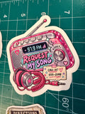 Request My Song | Die-Cut Sticker