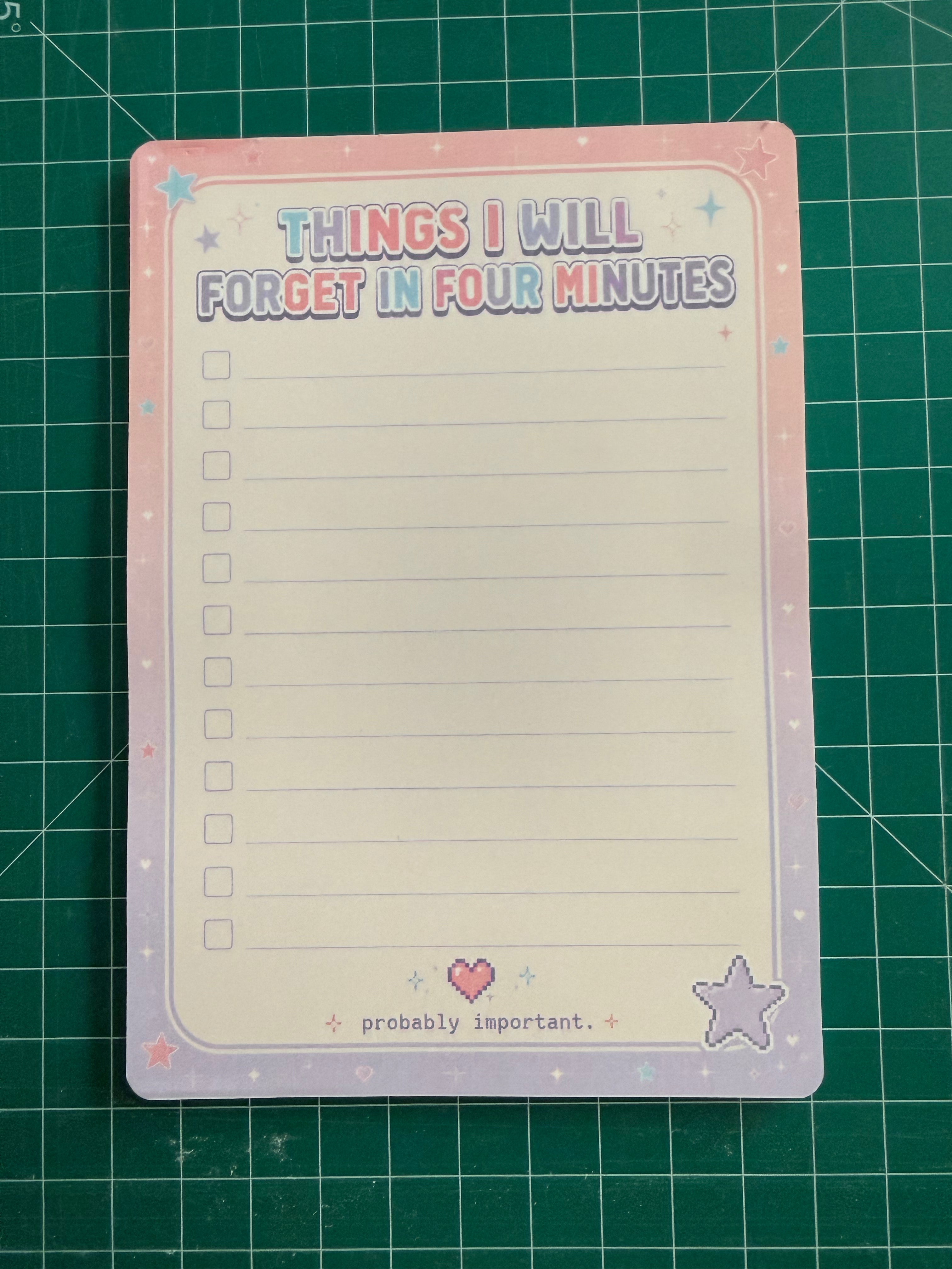 Things I Will Forget in Four Minutes | 5x7 Y2K To-Do Notepad
